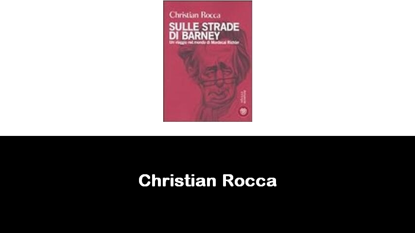 libri di Christian Rocca