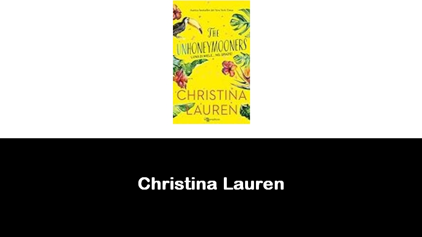 libri di Christina Lauren