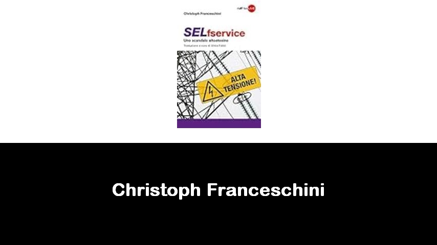 libri di Christoph Franceschini