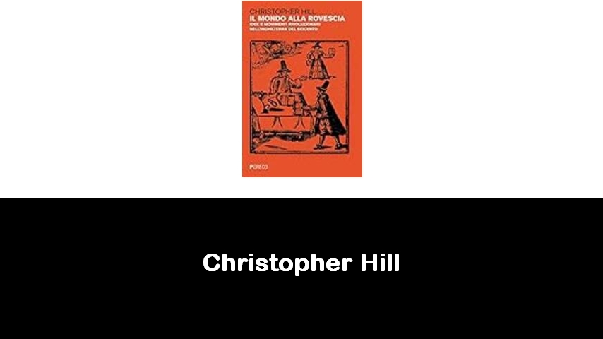 libri di Christopher Hill