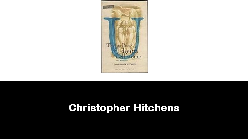 libri di Christopher Hitchens