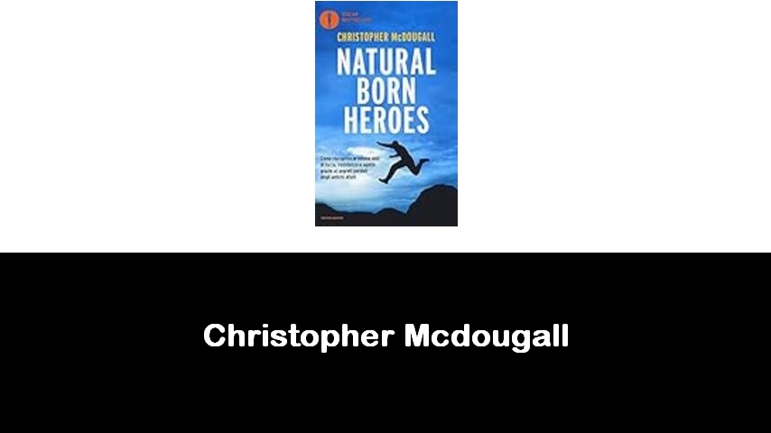 libri di Christopher Mcdougall