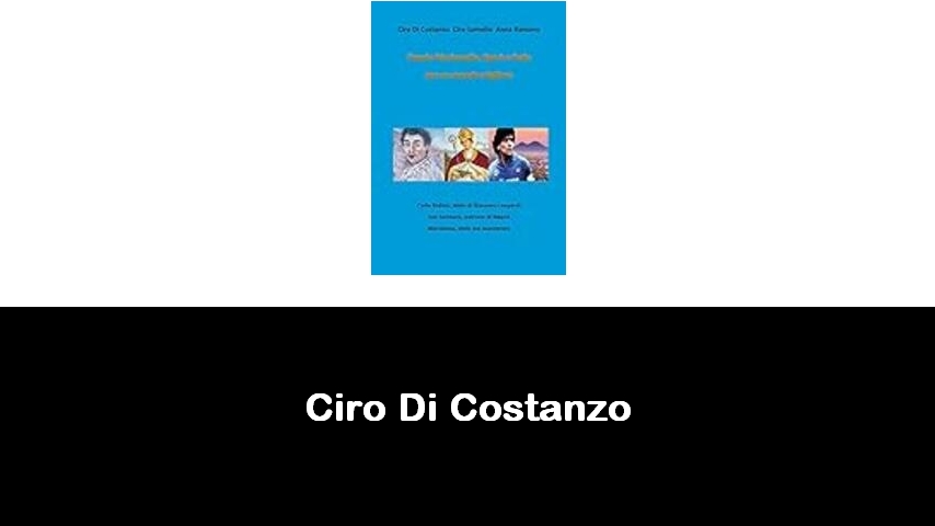 libri di Ciro Di Costanzo