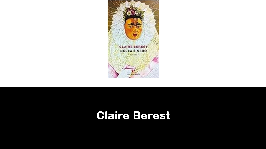 libri di Claire Berest