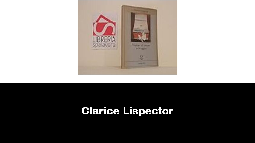 libri di Clarice Lispector