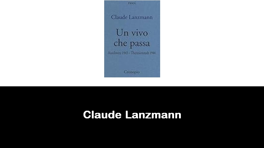 libri di Claude Lanzmann