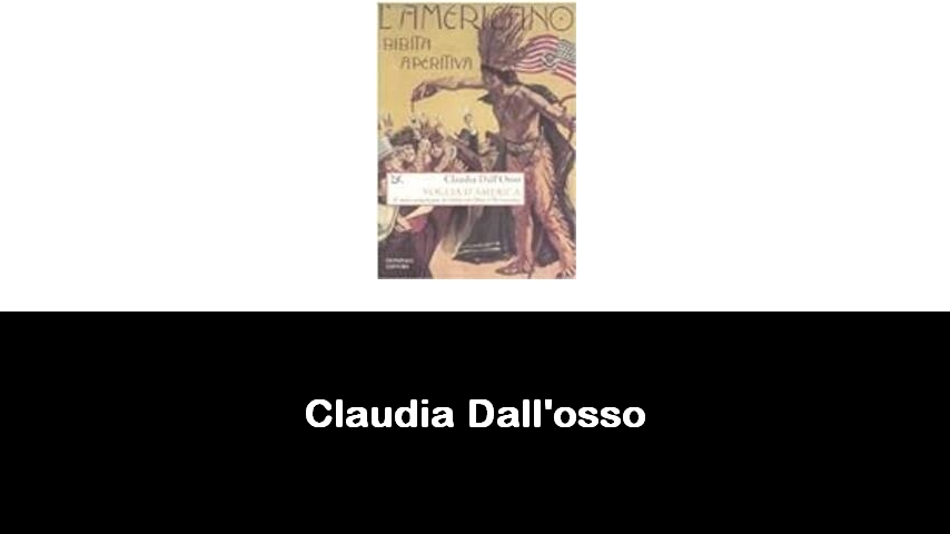 libri di Claudia Dall'osso