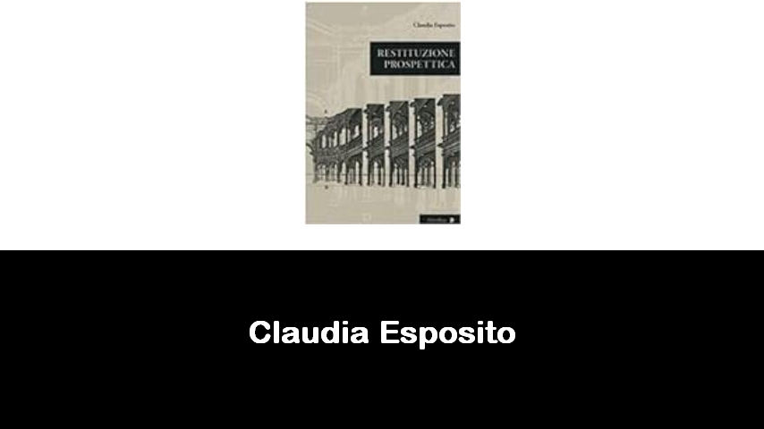 libri di Claudia Esposito