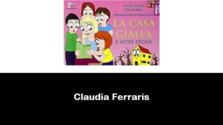 libri di Claudia Ferraris