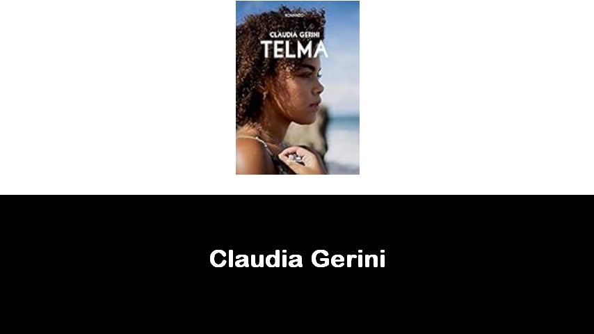 libri di Claudia Gerini