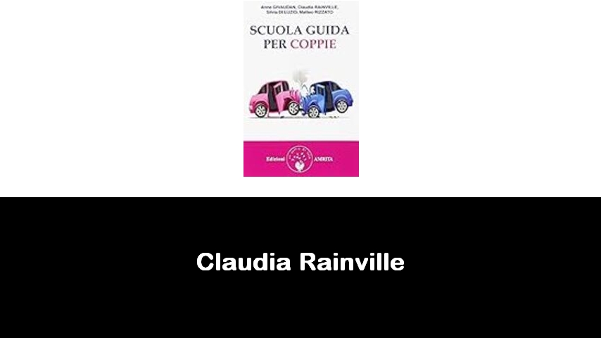 libri di Claudia Rainville