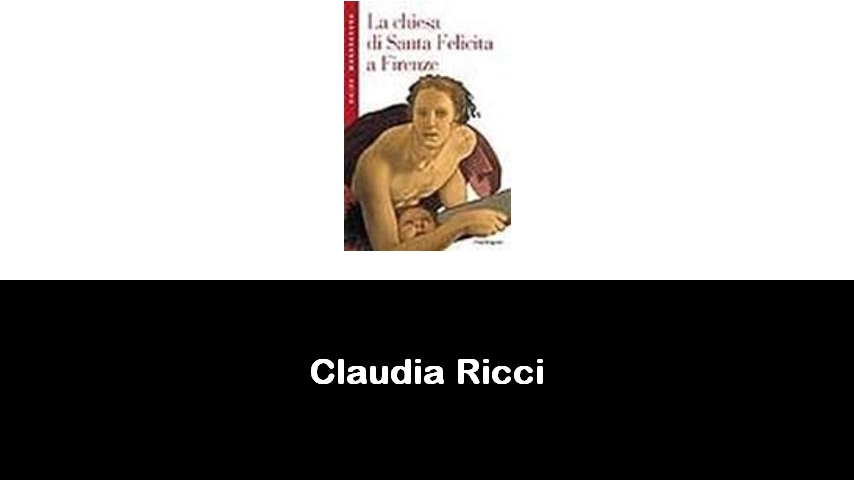 libri di Claudia Ricci