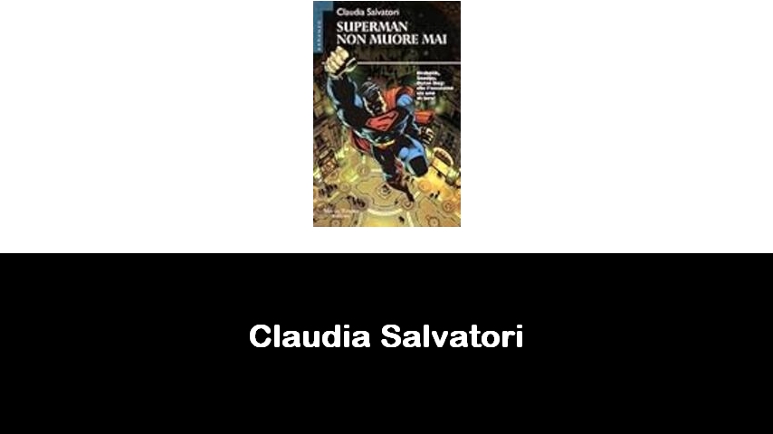 libri di Claudia Salvatori