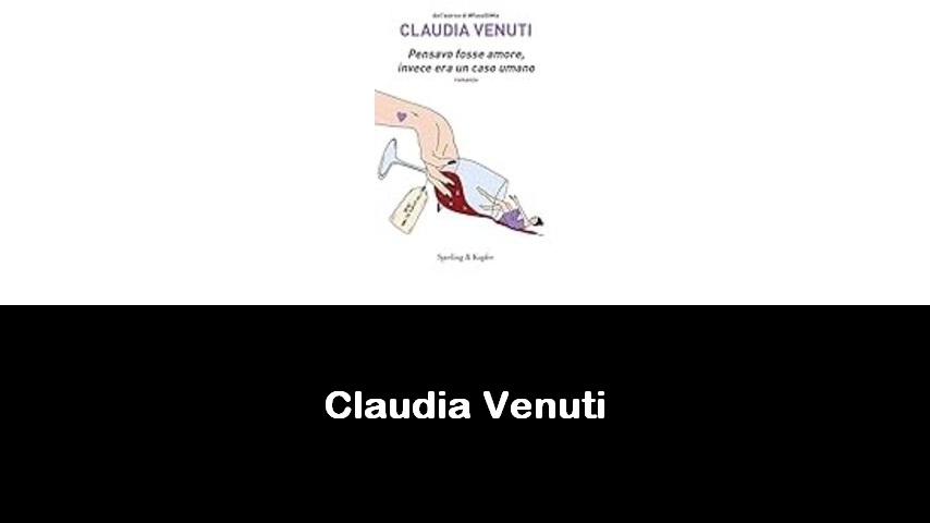 libri di Claudia Venuti