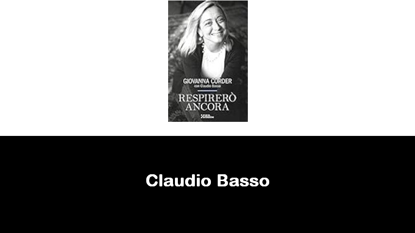 libri di Claudio Basso