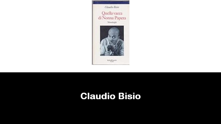 libri di Claudio Bisio