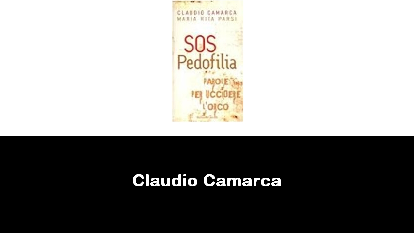 libri di Claudio Camarca