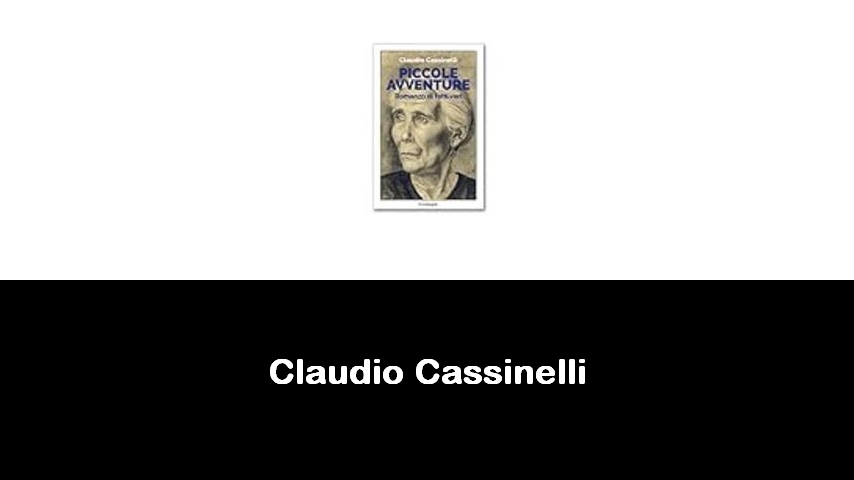 libri di Claudio Cassinelli