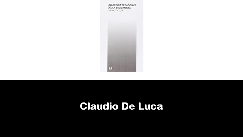 libri di Claudio De Luca