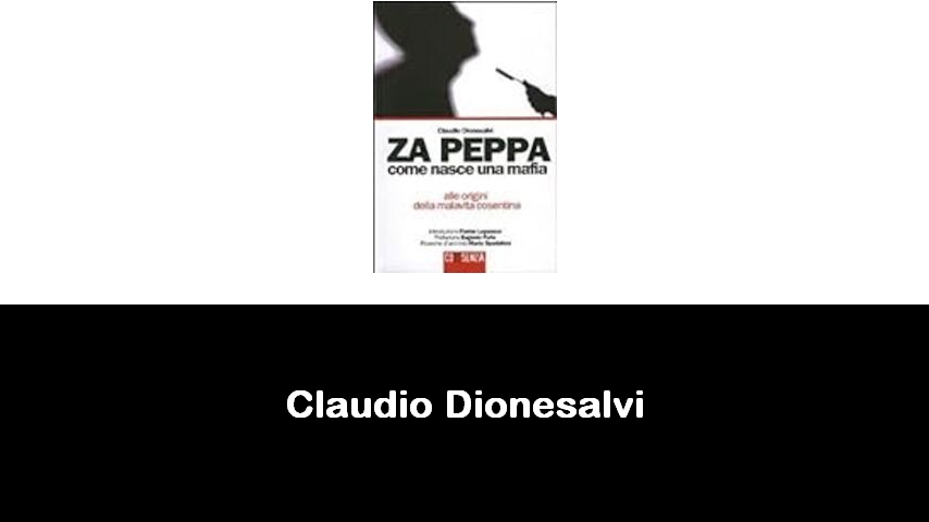 libri di Claudio Dionesalvi