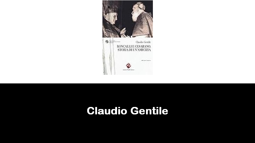 libri di Claudio Gentile