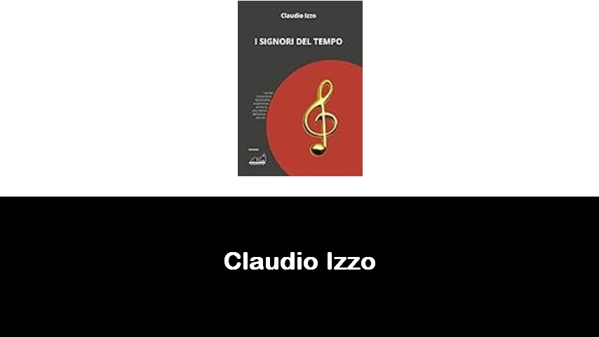 libri di Claudio Izzo