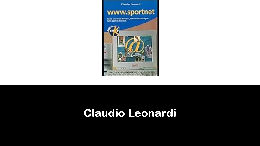 libri di Claudio Leonardi