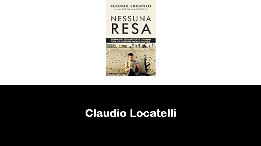 libri di Claudio Locatelli