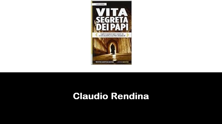 libri di Claudio Rendina