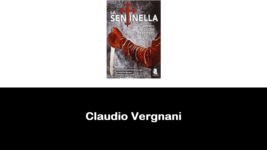 libri di Claudio Vergnani