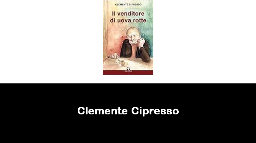 libri di Clemente Cipresso