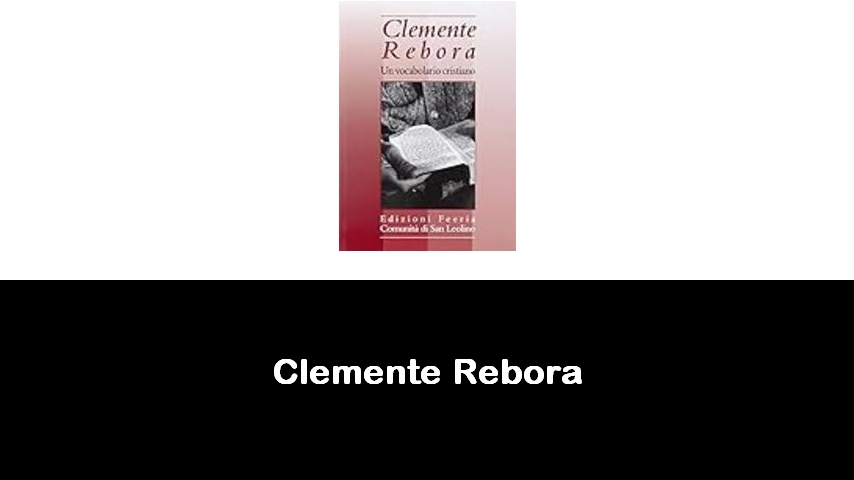 libri di Clemente Rebora