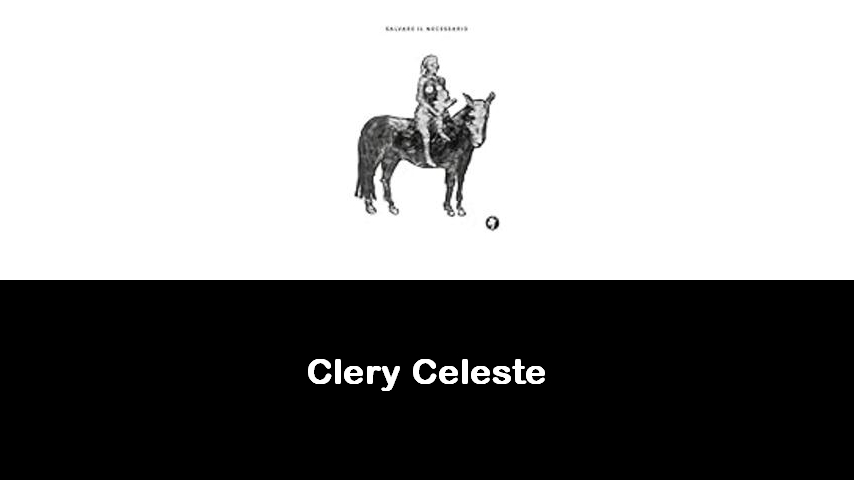 libri di Clery Celeste