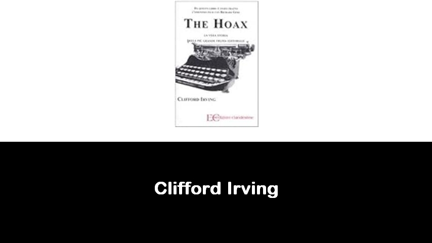 libri di Clifford Irving