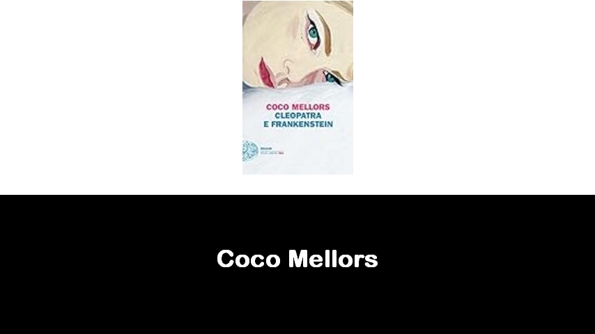 libri di Coco Mellors