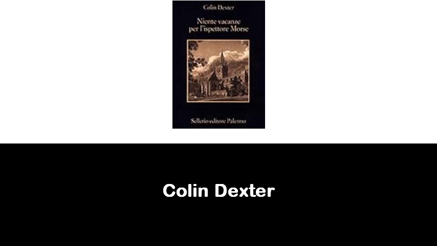 libri di Colin Dexter