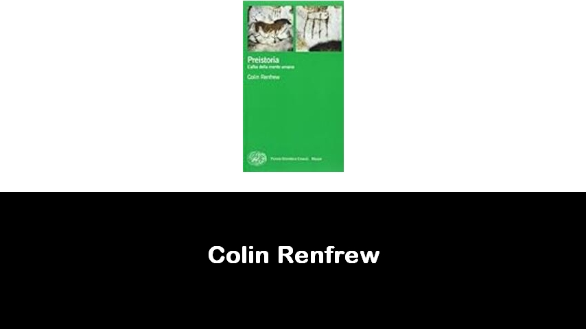 libri di Colin Renfrew