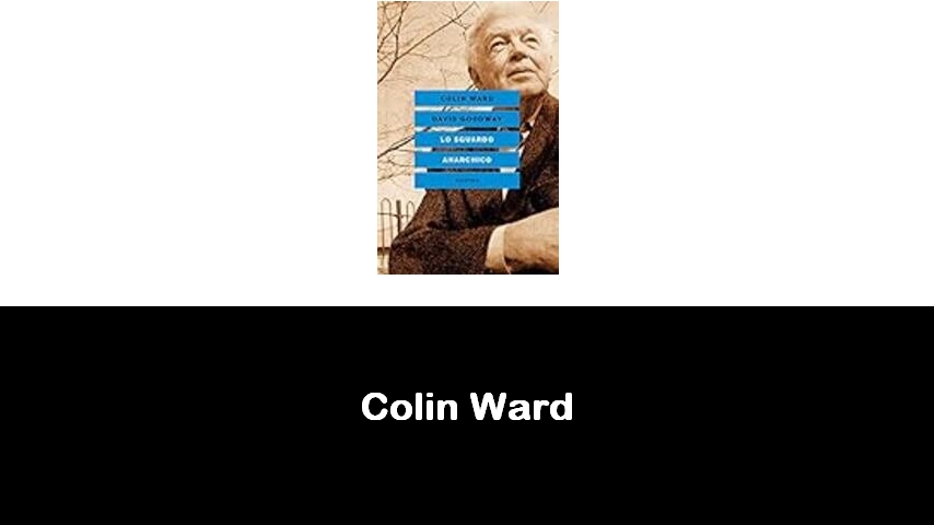 libri di Colin Ward