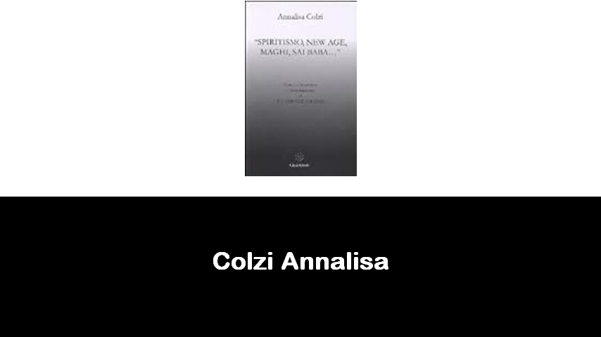 libri di Colzi Annalisa