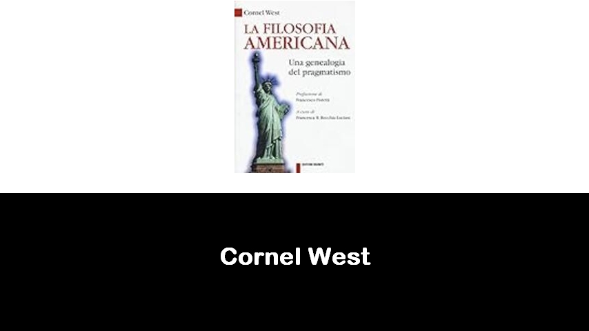 libri di Cornel West