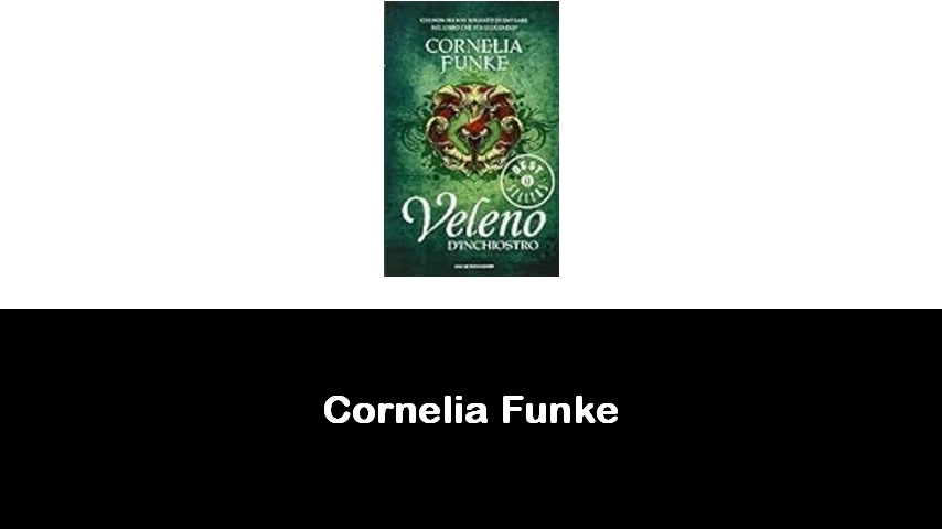 libri di Cornelia Funke