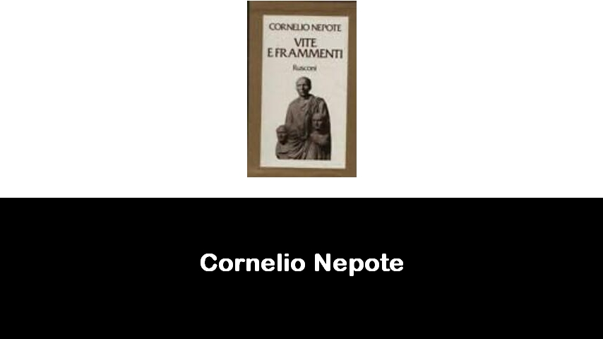 libri di Cornelio Nepote