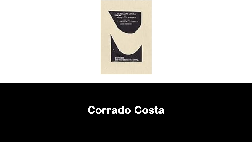 libri di Corrado Costa