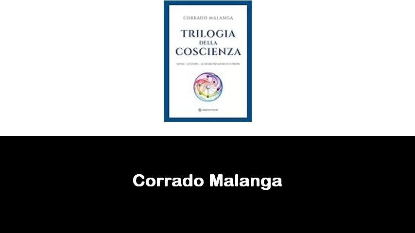 libri di Corrado Malanga