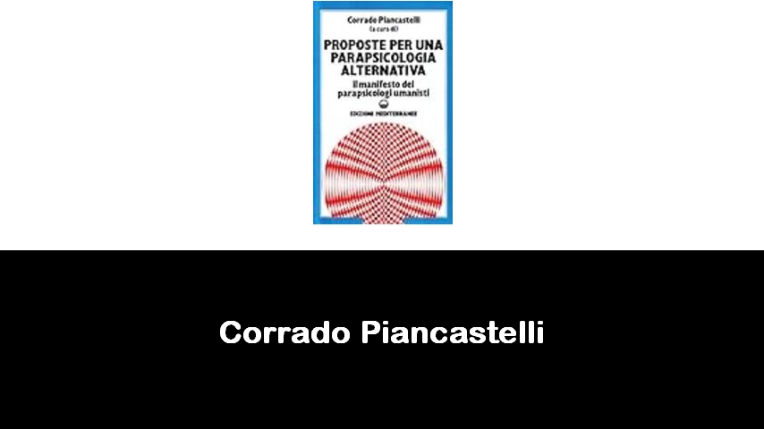 libri di Corrado Piancastelli