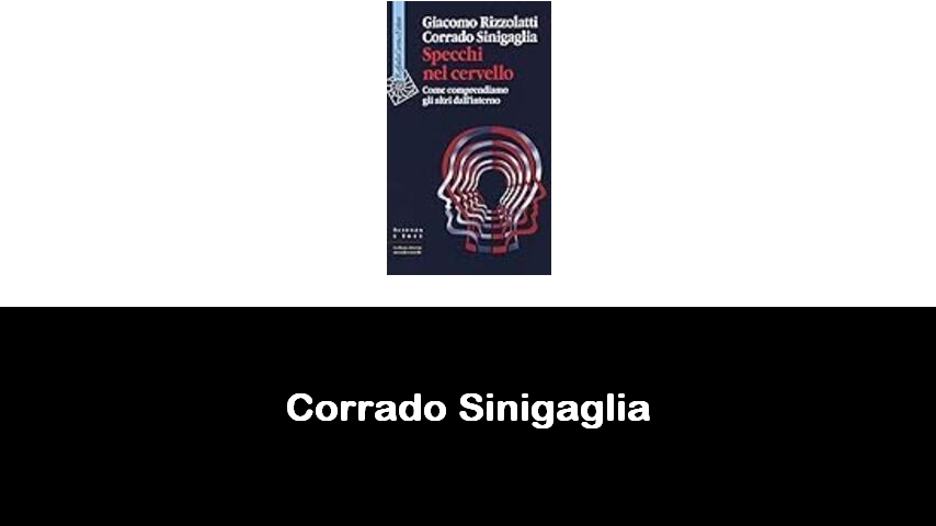 libri di Corrado Sinigaglia