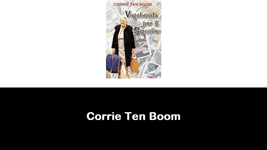 libri di Corrie Ten Boom