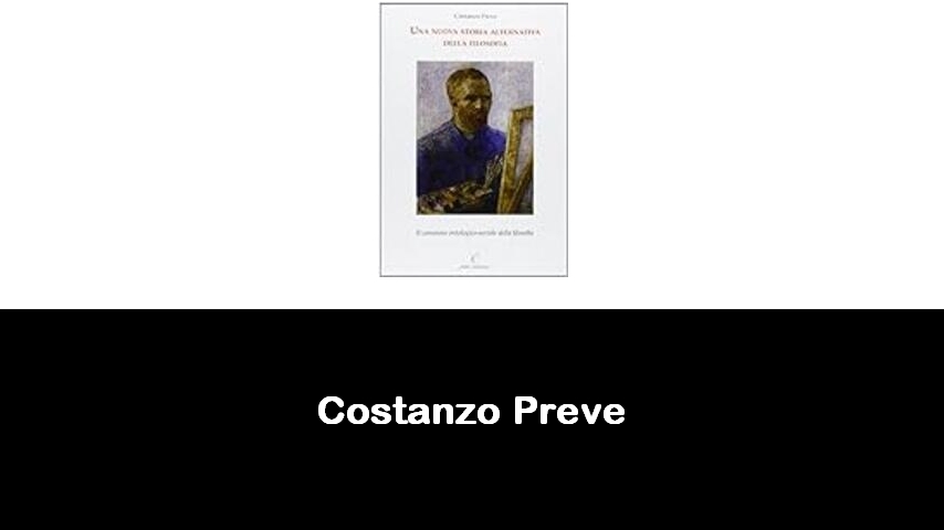 libri di Costanzo Preve