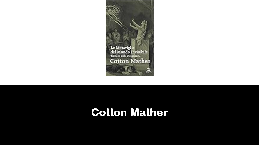 libri di Cotton Mather