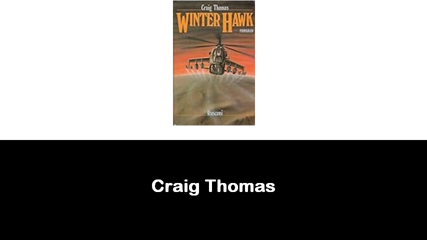 libri di Craig Thomas